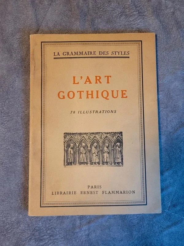 L'art gothique (Collection : "La Grammaire des Styles") Martin Henry